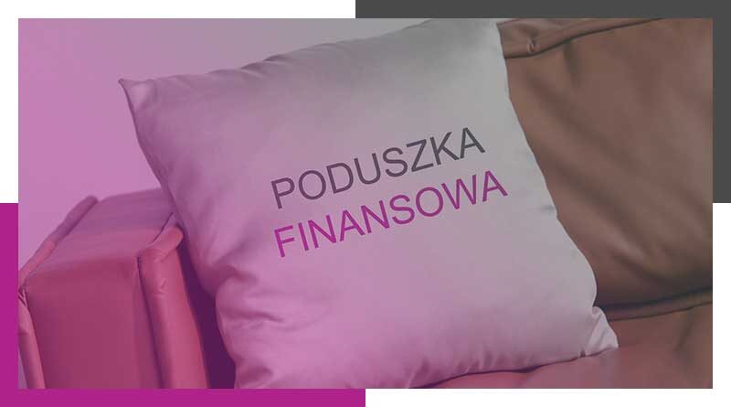 Poduszka Finansowa